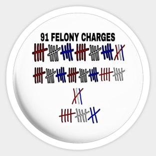 91 FELONIES - Tally - Round - Front Sticker